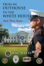 From An Out House To The White House - Preview