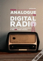 Capa do artigo From Analogue To Digital Radio