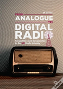Capa do artigo From Analogue To Digital Radio