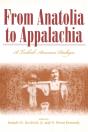 From Anatolia To Appalachia - Preview