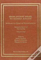 From Ancient Israel To Modern Judaism