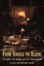 From Angels To Aliens - Preview