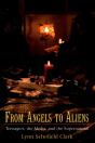 From Angels To Aliens - Preview