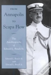 From Annapolis To Scapa Flow