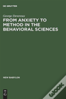 From Anxiety To Method In The Behavioral Sciences