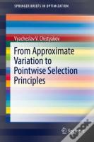 From Approximate Variation To Pointwise Selection Principles