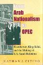 From Arab Nationalism To Opec, Second Edition - Preview