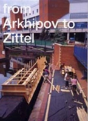 From Arkhipov To Zittel - Preview