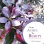 From Ashes To Beauty - Preview