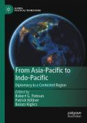 From Asia-Pacific To Indo-Pacific