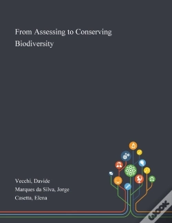 Capa do artigo From Assessing To Conserving Biodiversity