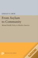 From Asylum To Community