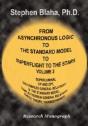From Asynchronous Logic To The Standard Model To Superflight To The Stars - Preview