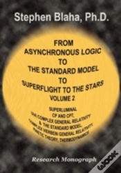 Capa do artigo From Asynchronous Logic To The Standard Model To Superflight To The Stars