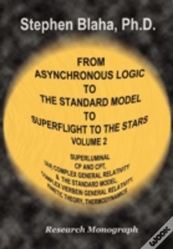 Capa do artigo From Asynchronous Logic To The Standard Model To Superflight To The Stars