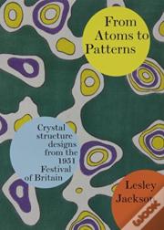 From Atoms To Patterns