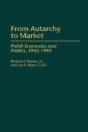 From Autarchy To Market - Preview