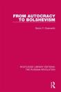 From Autocracy To Bolshevism - Preview