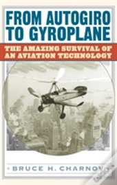 From Autogiro To Gyroplane