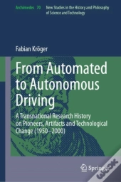 From Automated To Autonomous Driving