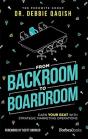 From Backroom To Boardroom - Preview