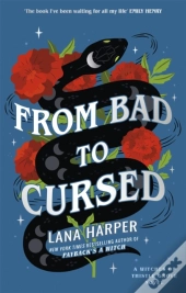From Bad To Cursed