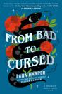 From Bad To Cursed - Preview