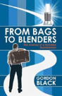 From Bags To Blenders - Preview