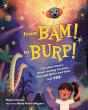 From Bam! To Burp! - Preview