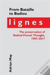 From Bataille To Badiou