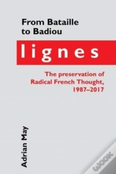 From Bataille To Badiou