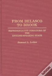 From Belasco To Brook