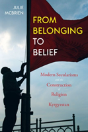 From Belonging To Belief - Preview