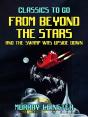 From Beyond The Stars & The Swamp Was Upside Down - Preview