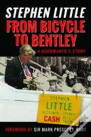 From Bicycle To Bentley, A Bookmaker'S Story