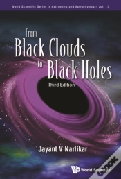 Capa do artigo From Black Clouds To Black Holes (Third Edition)