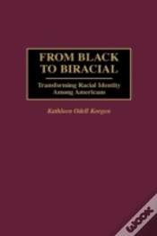 Capa do artigo From Black To Biracial