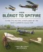 From Bleriot To Spitfire - Preview