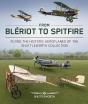 From Bleriot To Spitfire - Preview