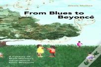 From Blues To Beyonce