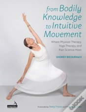 Capa do artigo From Bodily Knowledge To Intuitive Movement