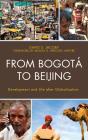 From Bogota To Beijing - Preview