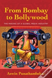 From Bombay To Bollywood