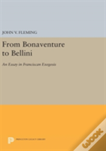 From Bonaventure To Bellini
