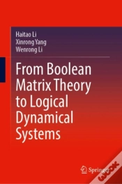 Capa do artigo From Boolean Matrix Theory To Logical Dynamical Systems