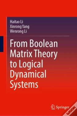 Capa do artigo From Boolean Matrix Theory To Logical Dynamical Systems