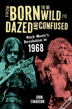 Capa do artigo From Born To Be Wild To Dazed And Confused