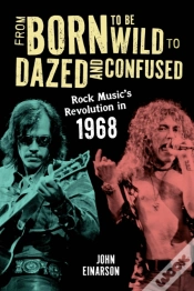 Capa do artigo From Born To Be Wild To Dazed And Confused