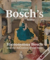 From Bosch'S Stable
