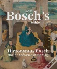 From Bosch'S Stable